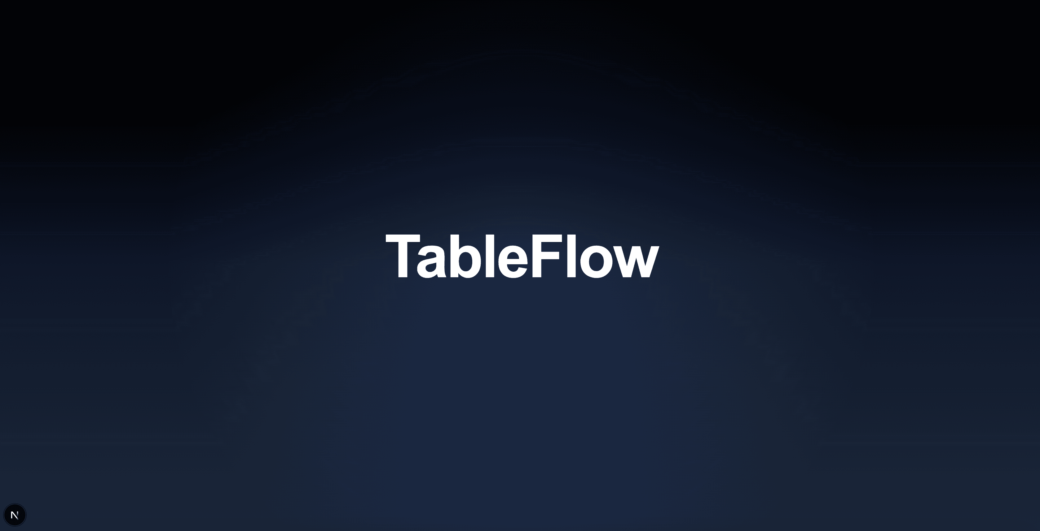 TableFlow